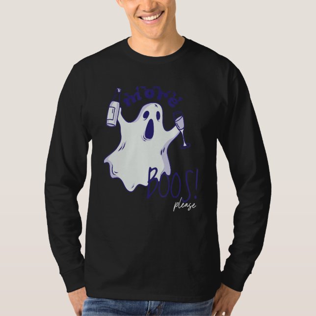 More Boos Please Ghost Beer Drinking  Halloween Gr T-Shirt (Front)