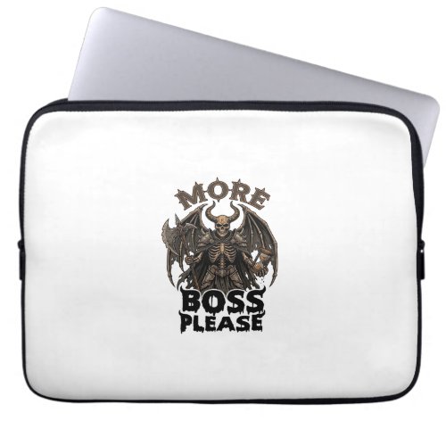 More Boss Please Halloween Demon Skeleton Axe Hour Laptop Sleeve
