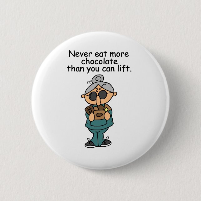 More Chocolate Humor Button (Front)