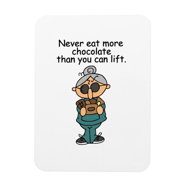 More Chocolate Humor Magnet (Vertical)