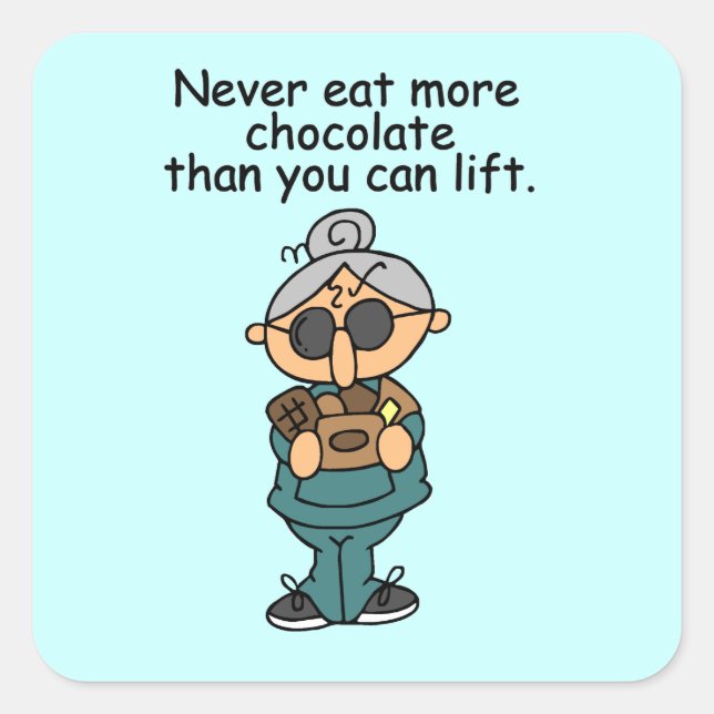More Chocolate Humor Square Sticker (Front)