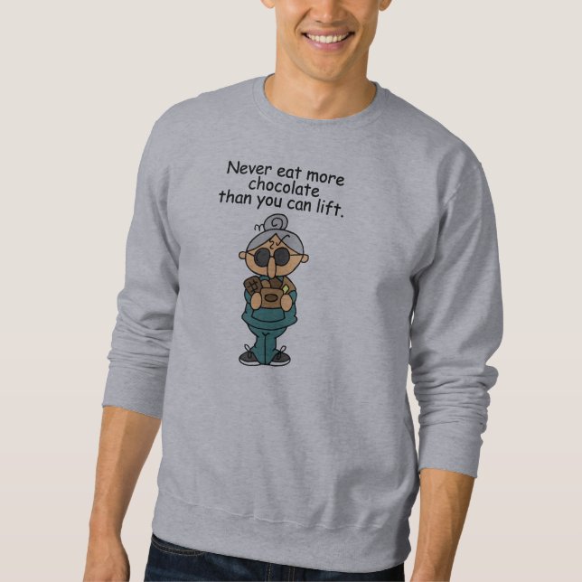 More Chocolate Humor Sweatshirt (Front)