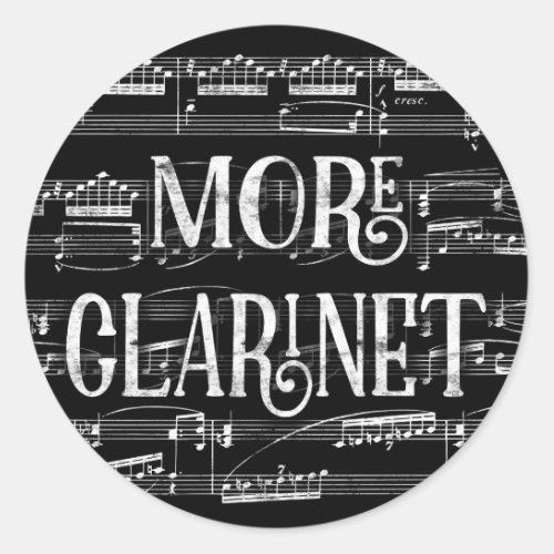 More Clarinet Chalkboard _ Black White Music Classic Round Sticker