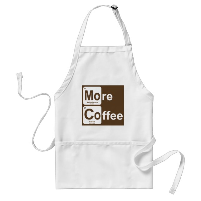 More Coffee Periodic Table Adult Apron (Front)