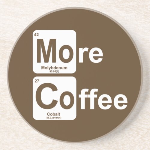 More Coffee Periodic Table Drink Coaster