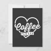 MORE COFFEE PLEASE (Front)