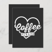 MORE COFFEE PLEASE (Front/Back)