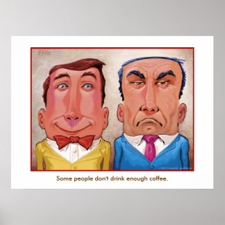 More Coffee? Poster