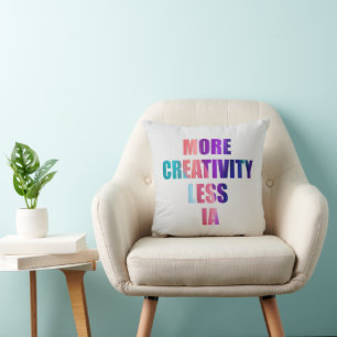 More creativity and less artificial intelligence throw pillow