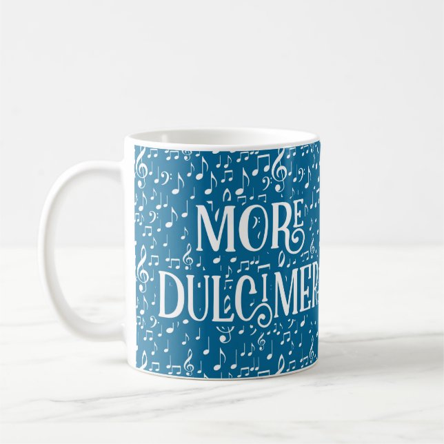 More Dulcimer - Blue White Music Coffee Mug (Left)