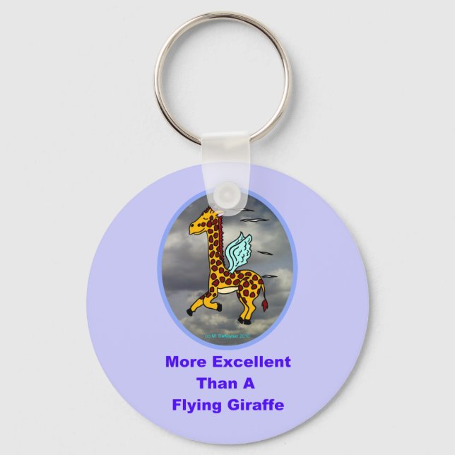 More Excellent Than A Flying Giraffe Keychain (Front)