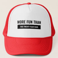 More Fun Than Two Twenty Year Olds
