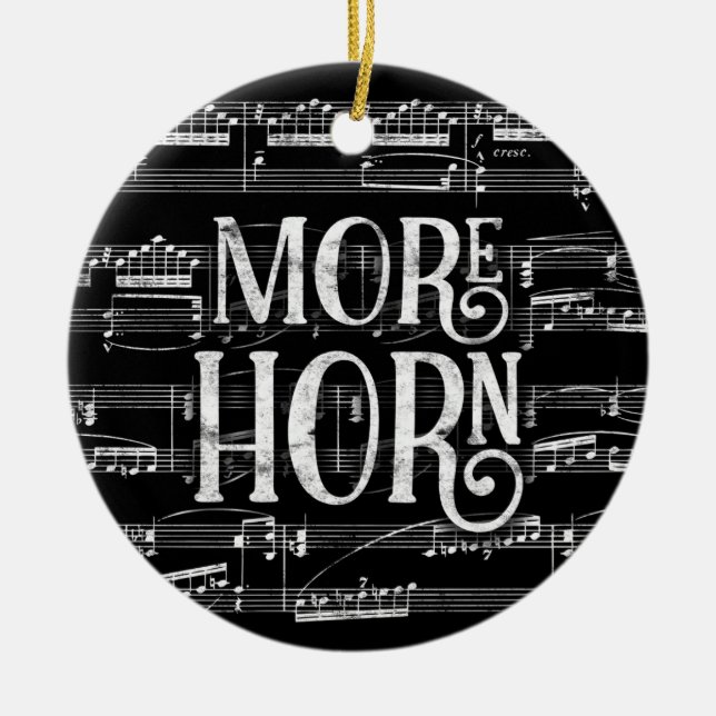 More Horn Chalkboard - Black White Music Ceramic Ornament (Front)