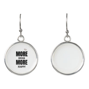 More Hugs More Happy Cute Positive Design Earrings