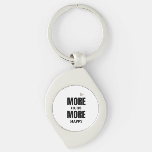 More Hugs More Happy Cute Positive Design Keychain