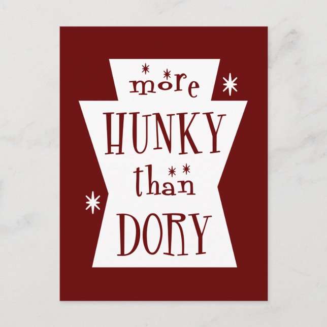 More Hunky Than Dory Dark Postcard (Front)