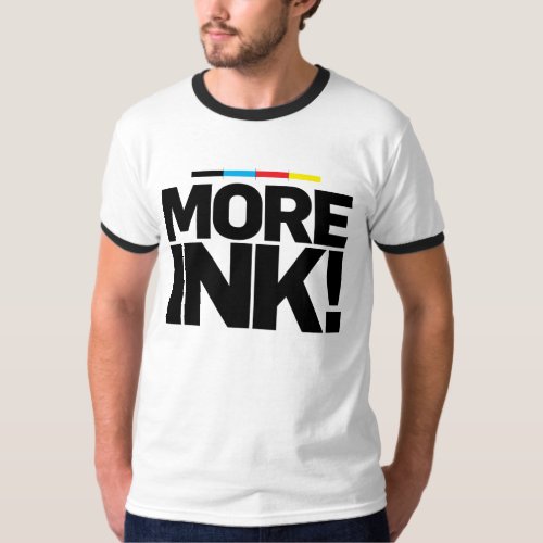 MORE INK CMYK T_Shirt