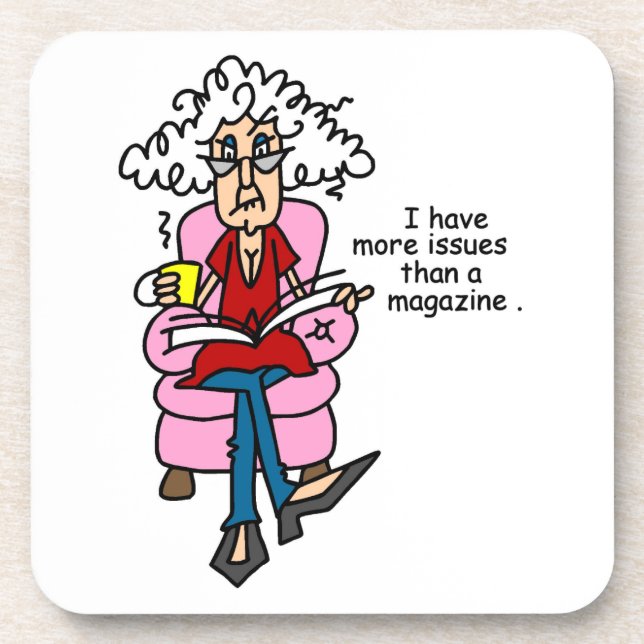 More Issues Than a Magazine Humor Beverage Coaster (Front)