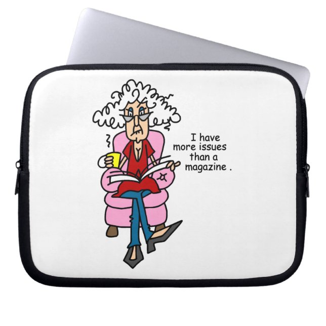 More Issues Than a Magazine Humor Laptop Sleeve (Front)