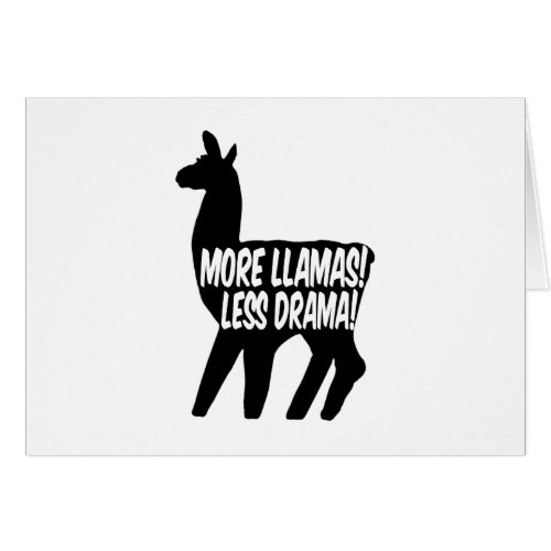 More Llamas Less Drama