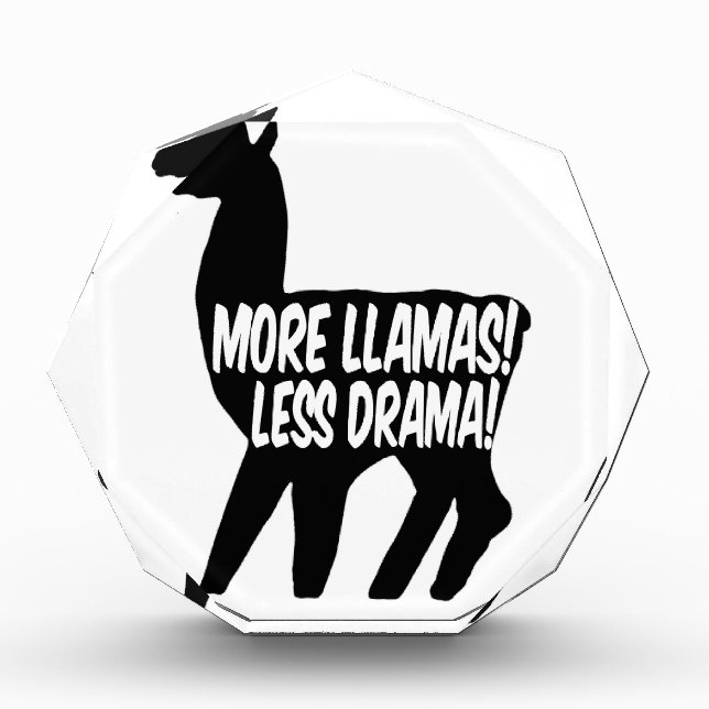 More Llamas Less Drama Acrylic Award (Front)