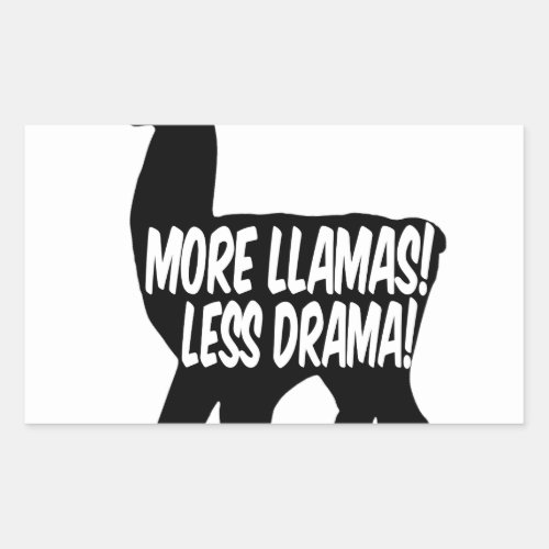 More Llamas Less Drama Rectangular Sticker