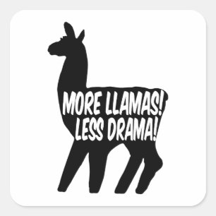 More Llamas Less Drama Square Sticker