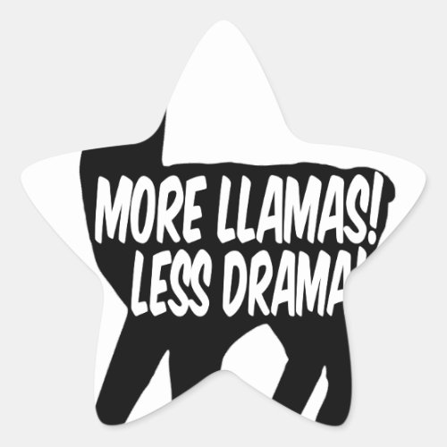 More Llamas Less Drama Star Sticker