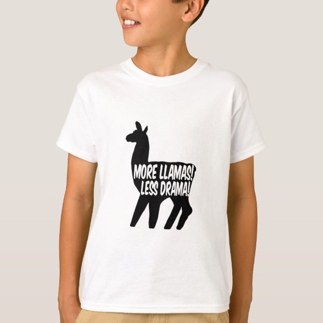 More Llamas Less Drama T-Shirt (Front)