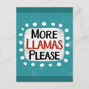 More Llamas Please Postcard