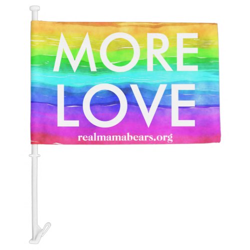 More Love Car Flag