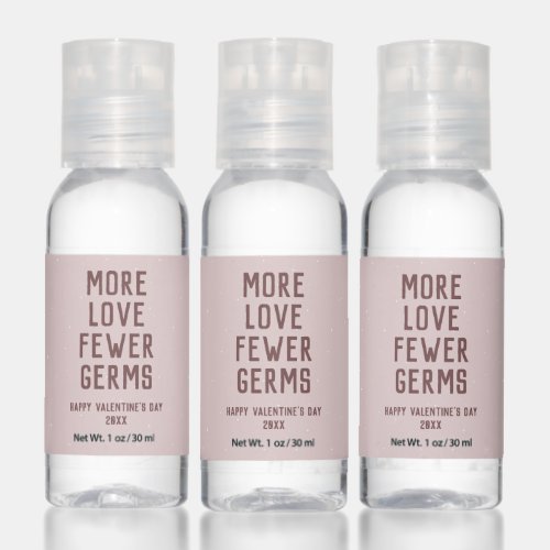 More love fewer germs fun pink Valentines Day Hand Sanitizer