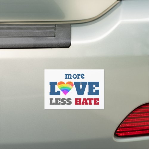 More Love Less Hate Bold Rainbow Heart on White  Car Magnet