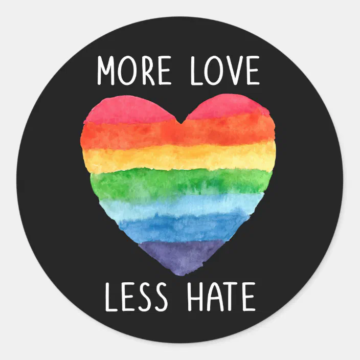 More Love Less Hate Decal STICKER VINYL DECAL EQUALITY SOCIAL JUSTICE PEACE