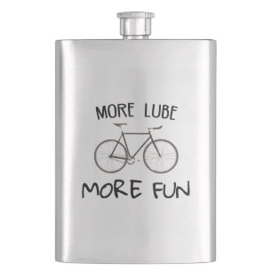 More Lube More Fun Cycling Flask