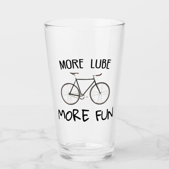 More Lube More Fun Cycling Glass (Front)