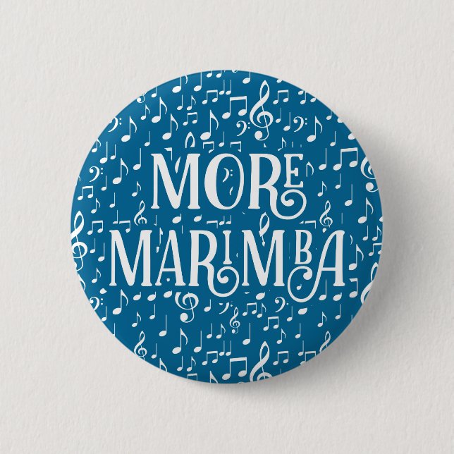 More Marimba - Blue White Music Button (Front)