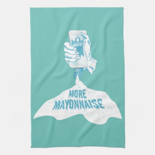 More Mayonnaise Kitchen Towel