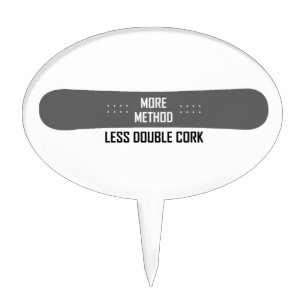 More Method Less Double Cork Cake Topper