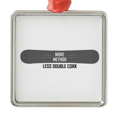 More Method Less Double Cork Metal Ornament