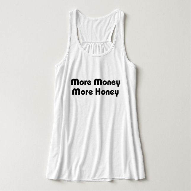 More Money More Honey Tank Top (Design Front)