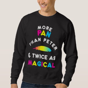 More Pan Than Peter Lgbtq Pansexual Pride Sweatshirt