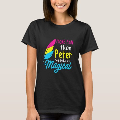 More Pan Than Peter _ Lgbtq Queer Omnisexual Panse T_Shirt