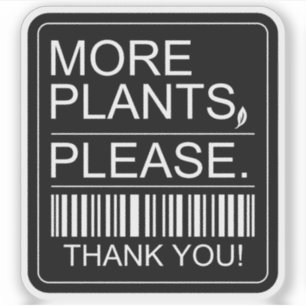 More Plants Please Indoor Plant Lover Gift Sticker