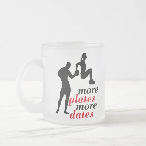 MORE PLATES MORE DATES FUNNY MUGS