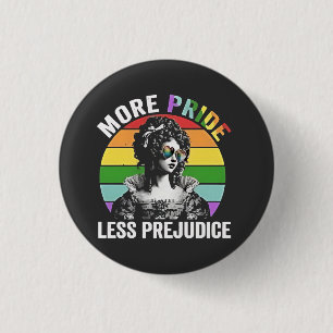 More Pride Less Prejudice LGBT Gay Pride Month Button