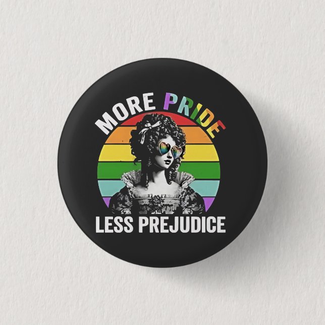 More Pride Less Prejudice LGBT Gay Pride Month Button (Front)