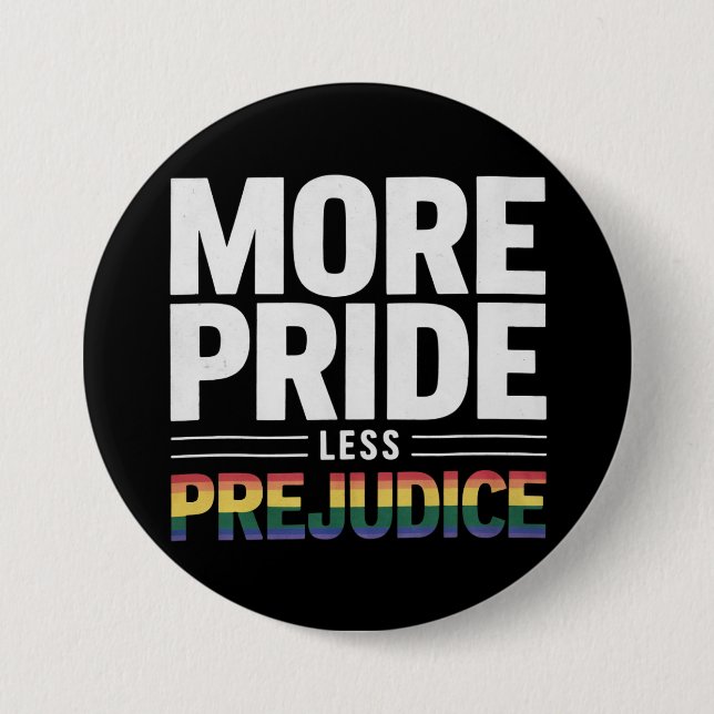 More Pride Less Prejudice Lgbt Gay Pride Month Button (Front)
