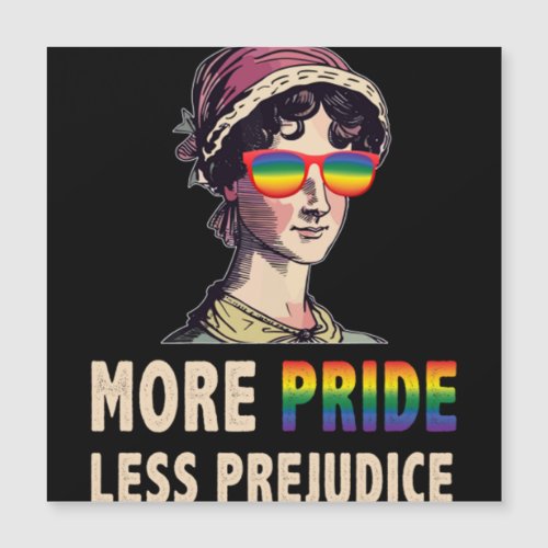 More Pride Less Prejudice Lgbt Gay Proud Ally Prid