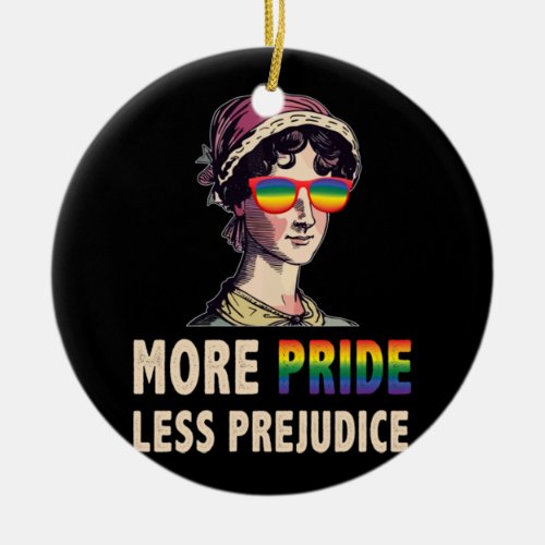 More Pride Less Prejudice Lgbt Gay Proud Ally Prid Ceramic Ornament